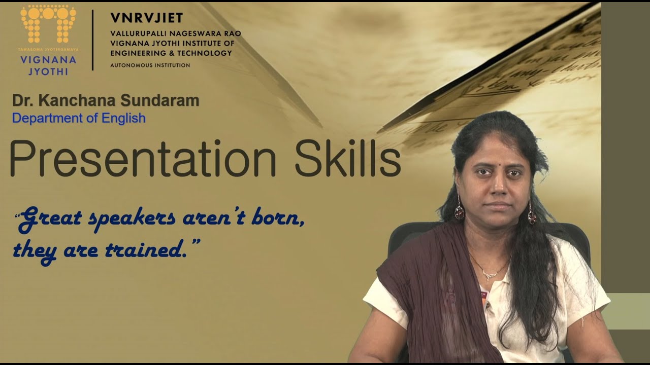 Presentation Skills by Dr. Kanchana Sundaram