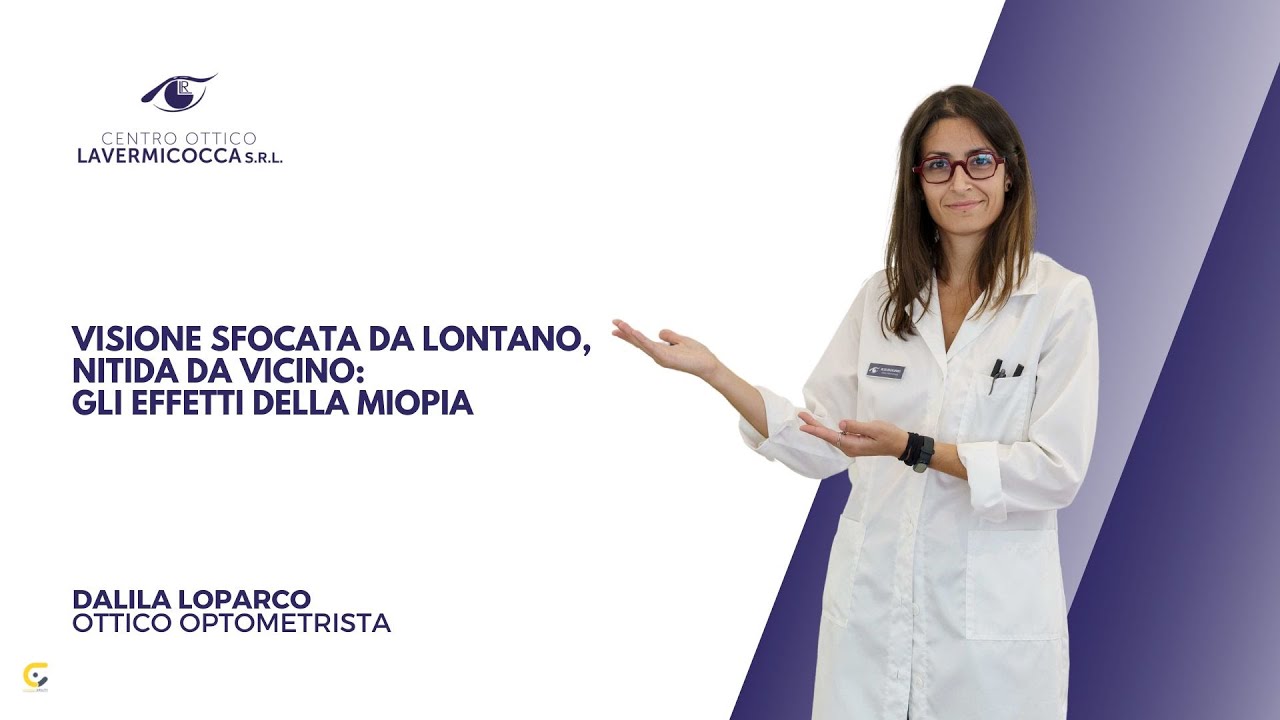 VISIONE SFOCATA  DA LONTANO, NITIDA DA VICINO: GLI EFFETTI DELLA MIOPIA