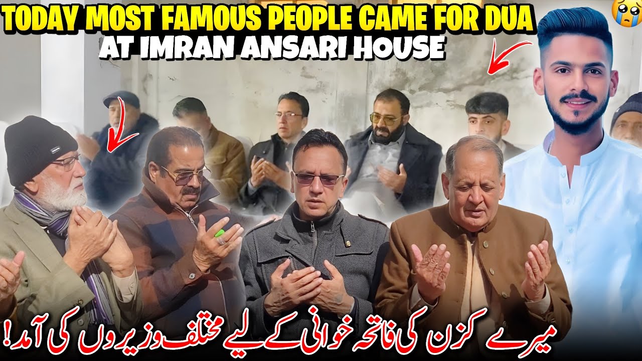Today Most Famous People Came For Dua At Imran Ansari House 🥲 Young Boy Murdered In Dadyal | 