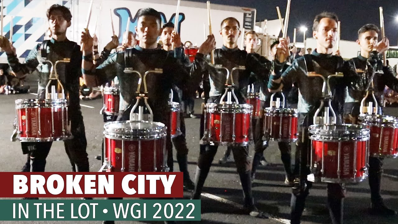 WGI 2022: Broken City - IN THE LOT