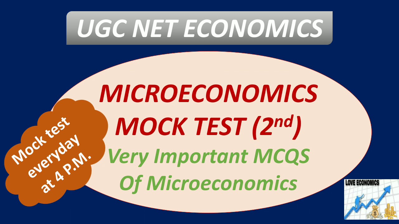 MICROECONOMICS MOCK TEST 2nd | Microeconomics | UGC NET ECONOMICS | Type A Learner