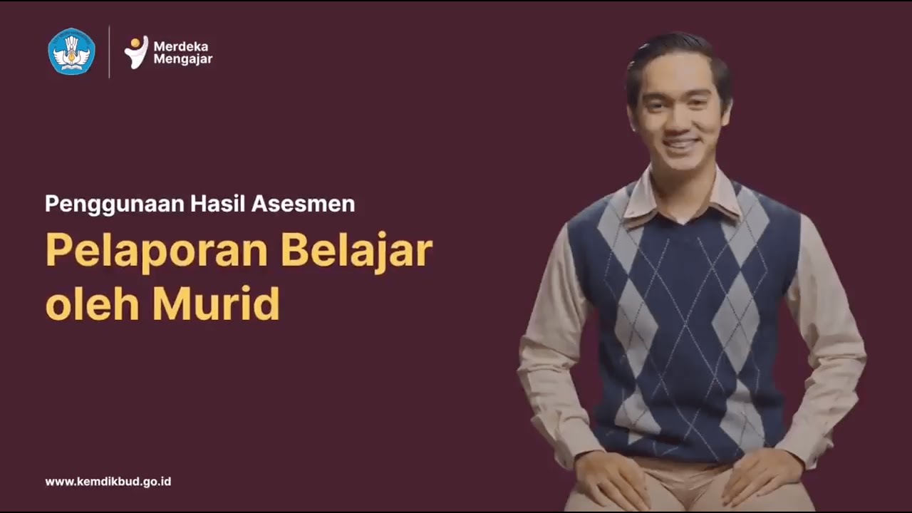 Pelaporan Belajar oleh Murid (Asesmen)