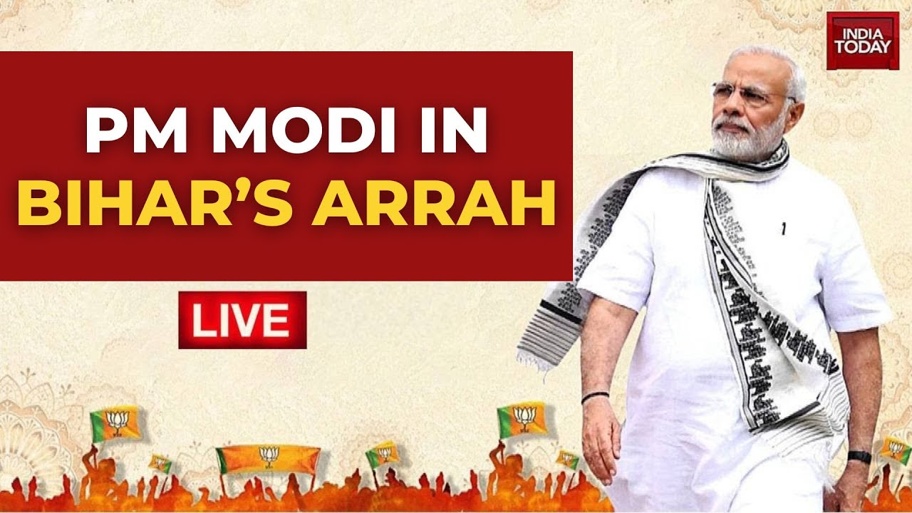 LIVE | PM Modi In Arrah: Mega Rally Ahead Of Bihar Elections 2025 | NDA Campaign | India Today LIVE