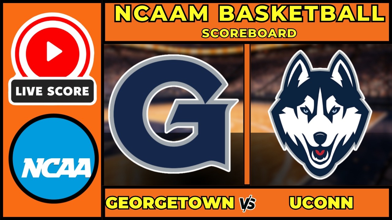 🔴 LIVE: Georgetown vs UConn | NCAA Men's Basketball Scoreboard | Feb 14 | Big East Showdown