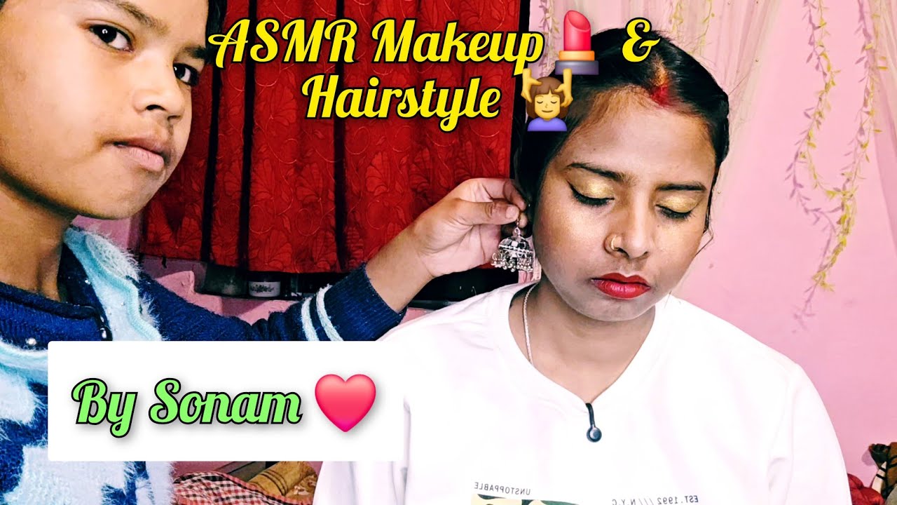 ASMR 🥱 Sonam Does My Makeup & Hairstyle So Gently❤️ Gentle Touch & Sleep Tingles(100% Relaxation)