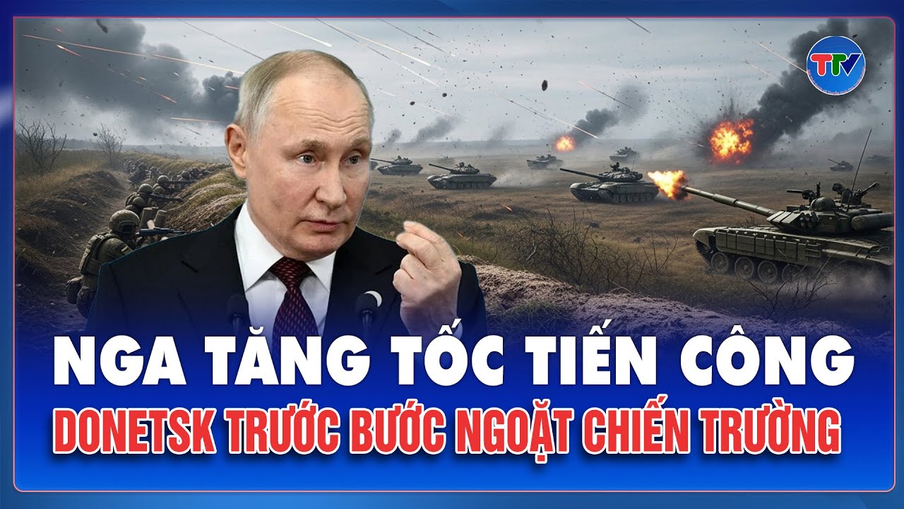 Thời sự Quốc tế sáng 11/2: Nga gia tăng sức ép quanh Pokrovsk, Ukraine gồng mình giữ phòng tuyến
