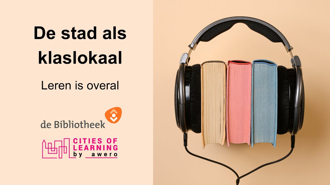 Webinar: De Stad als Klaslokaal – Leren Zichtbaar Maken met Open Badges. BiSC en Cities of Learning