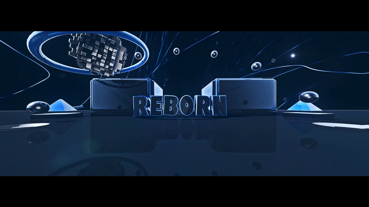 Reborn's Intro V7