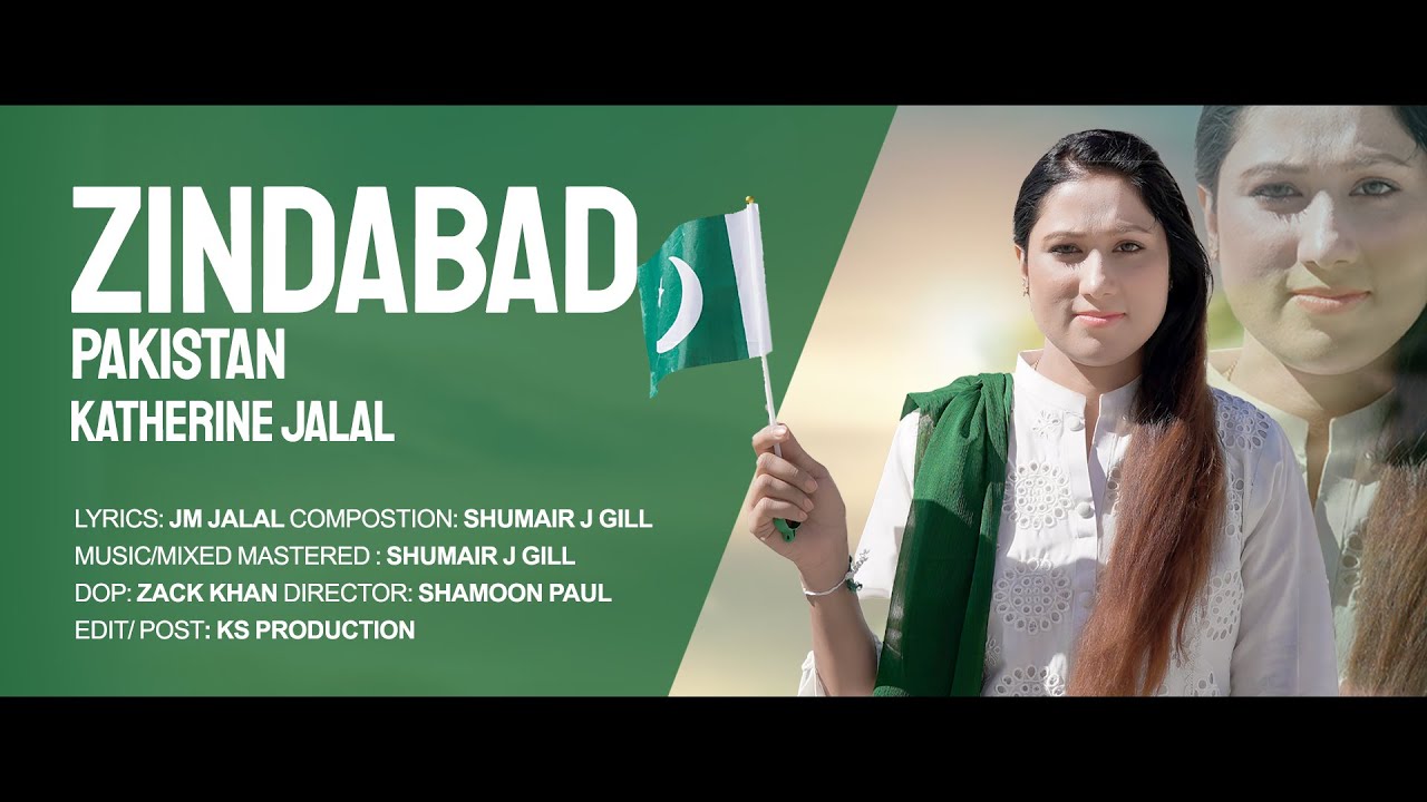 Zindabad Pakistan || Katherine Jalal || PakArmy || National Song