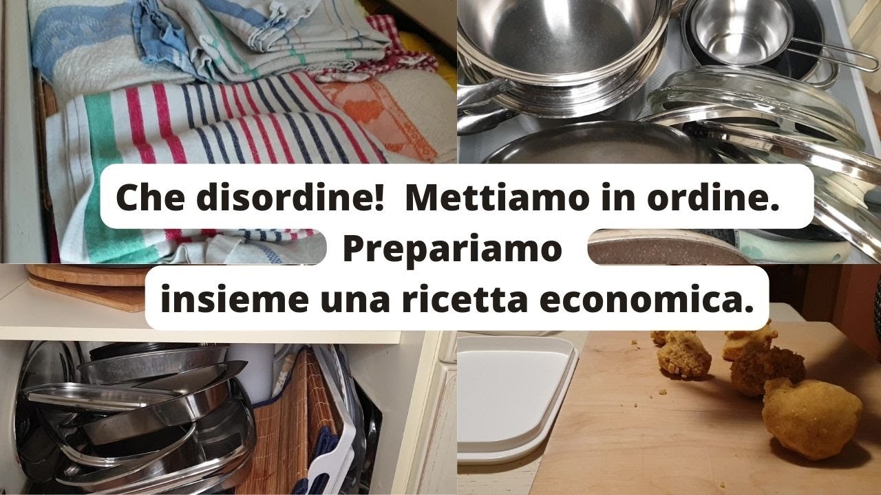 Che disastro! Mettiamo in ordine. Prepariamo insieme una ricetta economica.