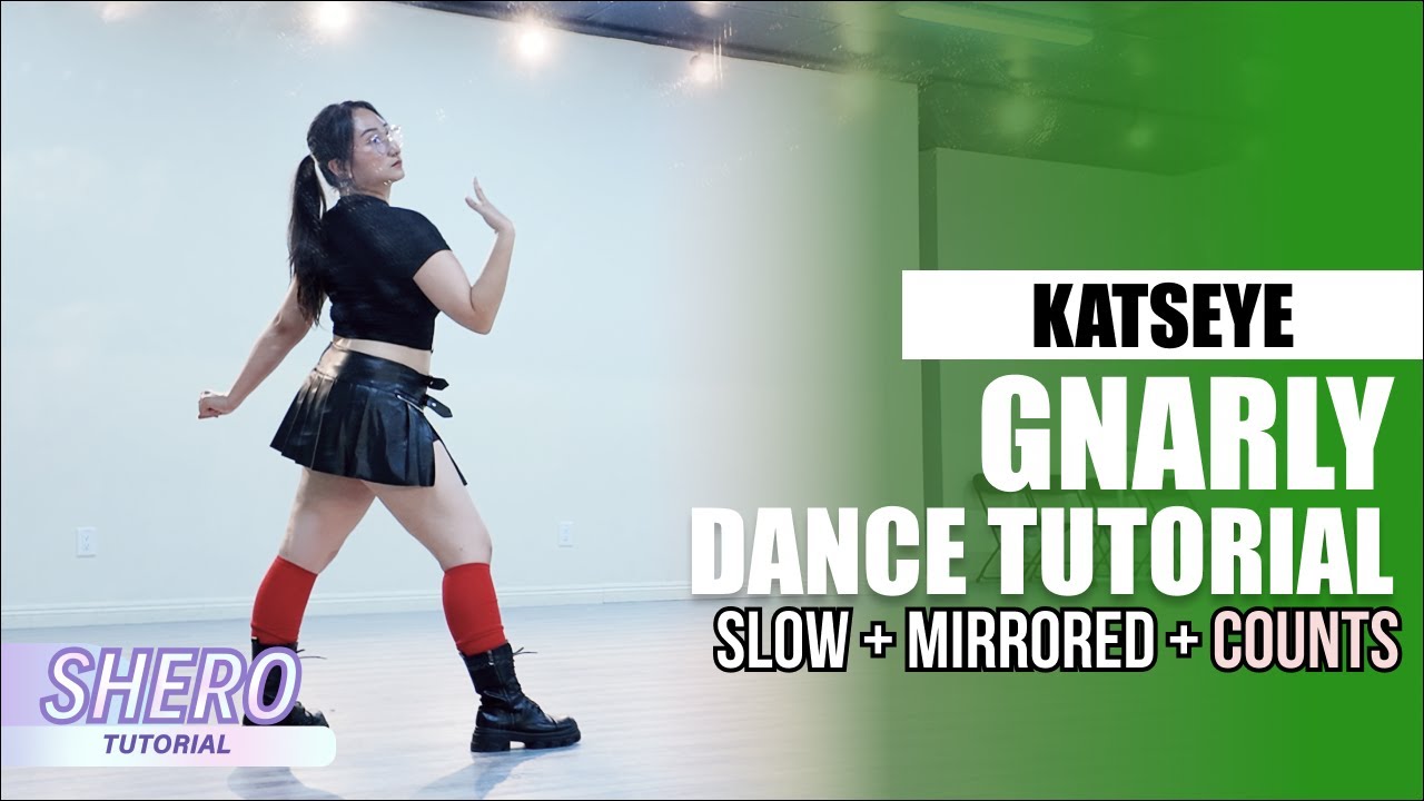 KATSEYE (캣츠아이) - “Gnarly