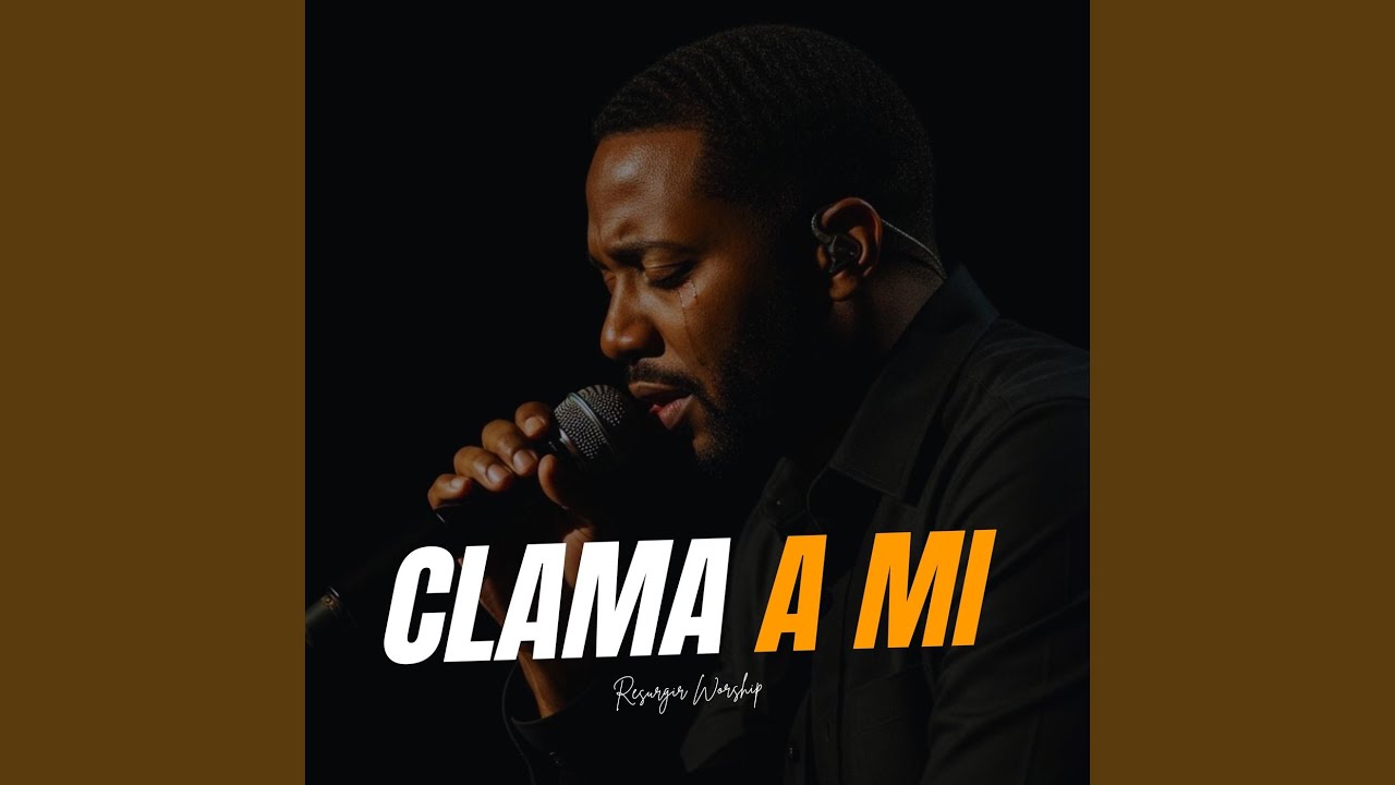 Clama a Mí