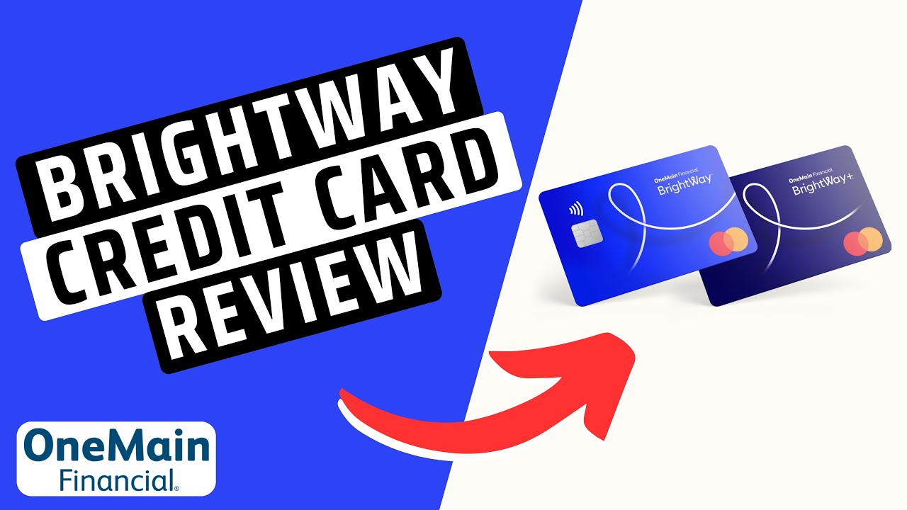 OneMain Financial BrightWay Credit Card- Honest Review