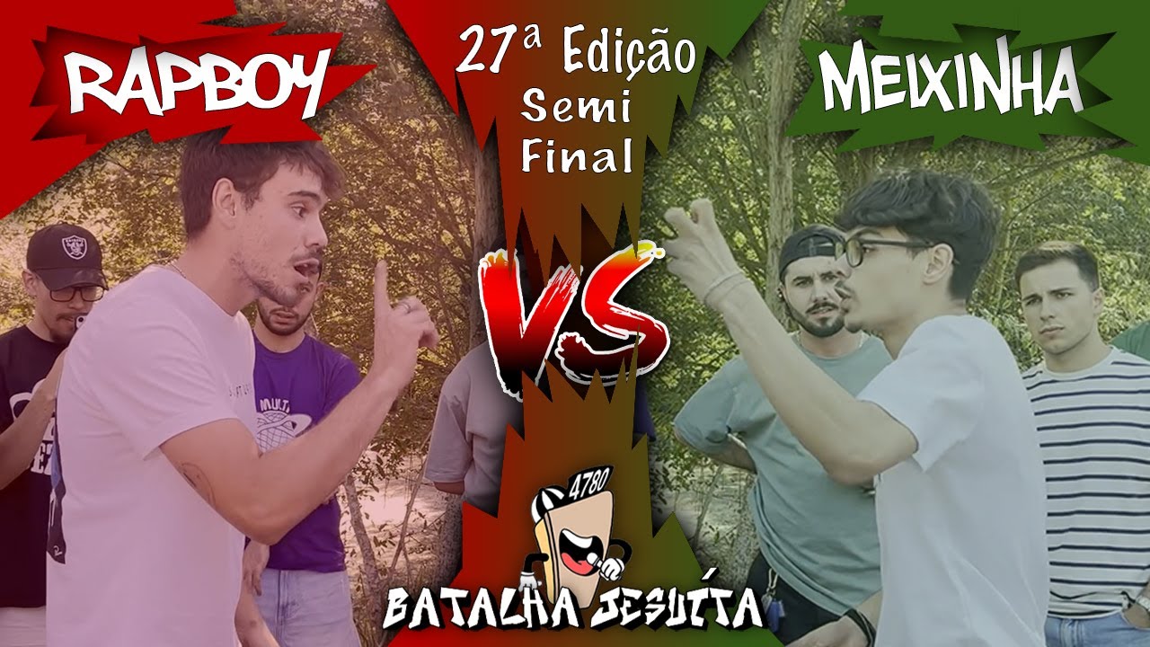 Semi-Final - RapBoy X Meixinha - 27ª Edição da Batalha Jesuíta