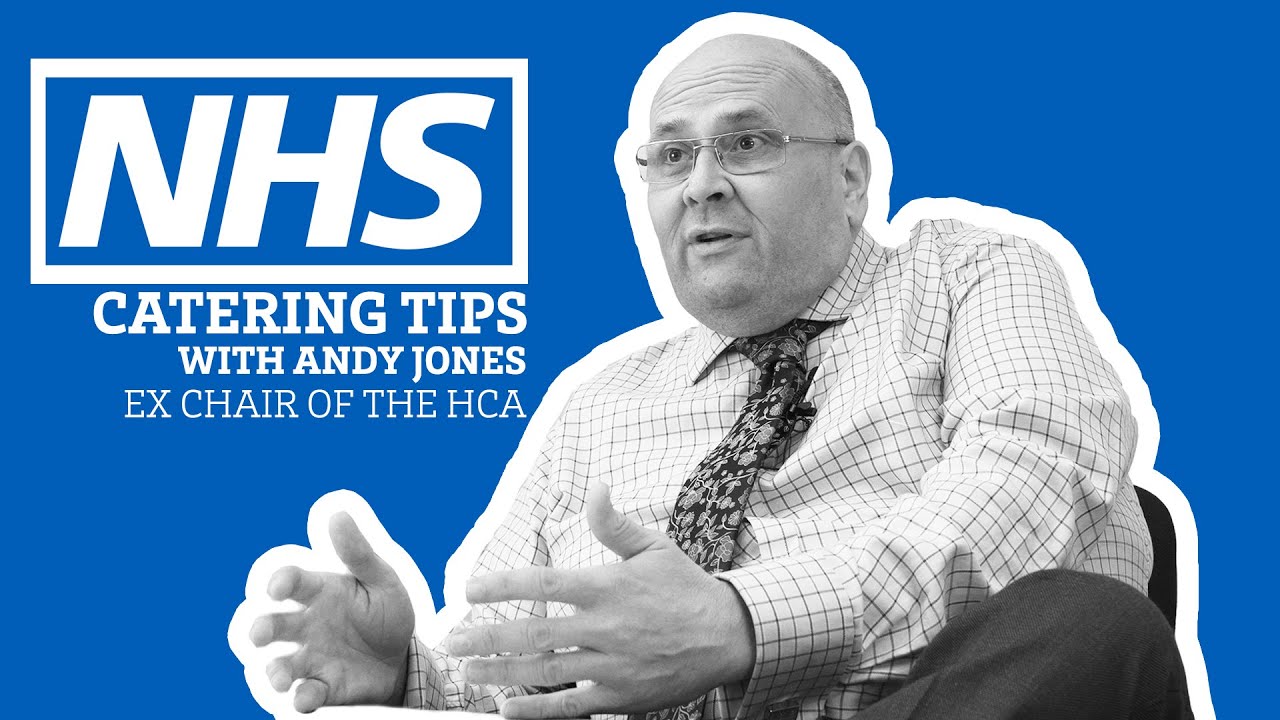 Catering for NHS tips #3 - Patient Catering (with Andy Jones)