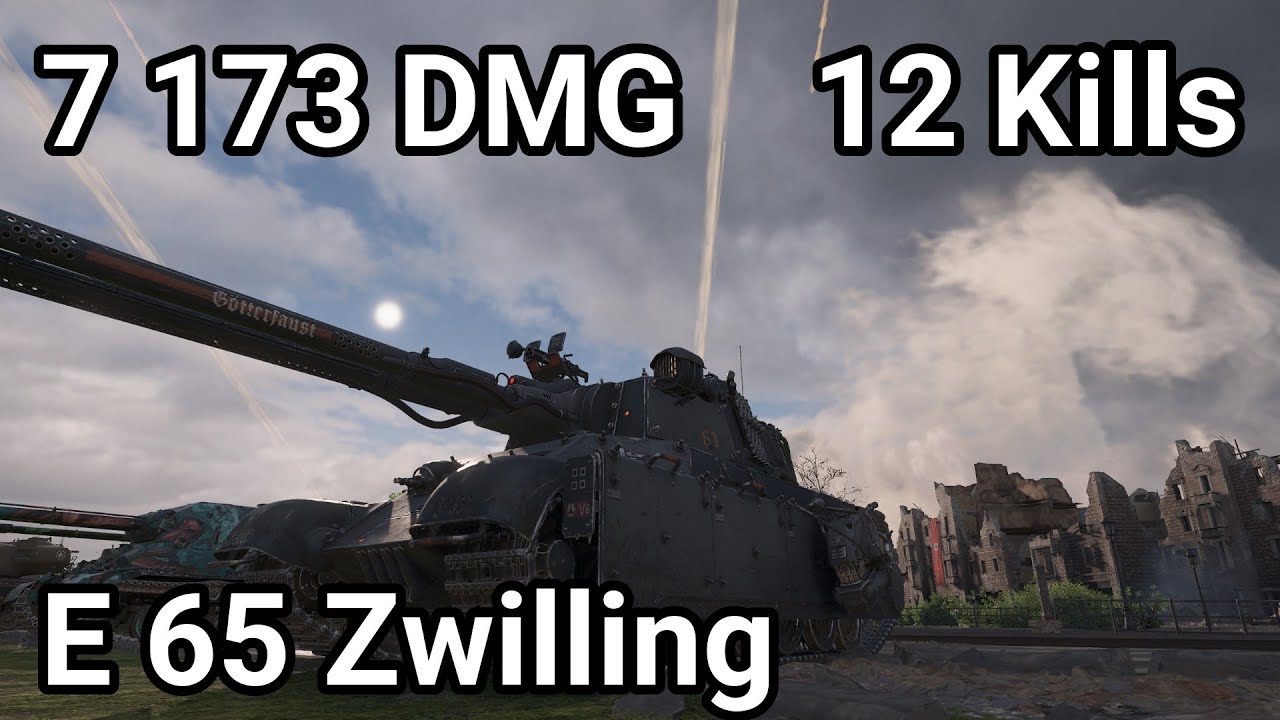 12 KILLS! E 65 Zwilling UNREAL World Record?
