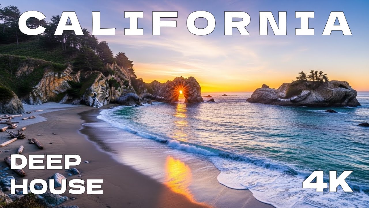 California Chill 2025 🌴 Chillout Deep House Set | California Chill #1 | 4K UHD