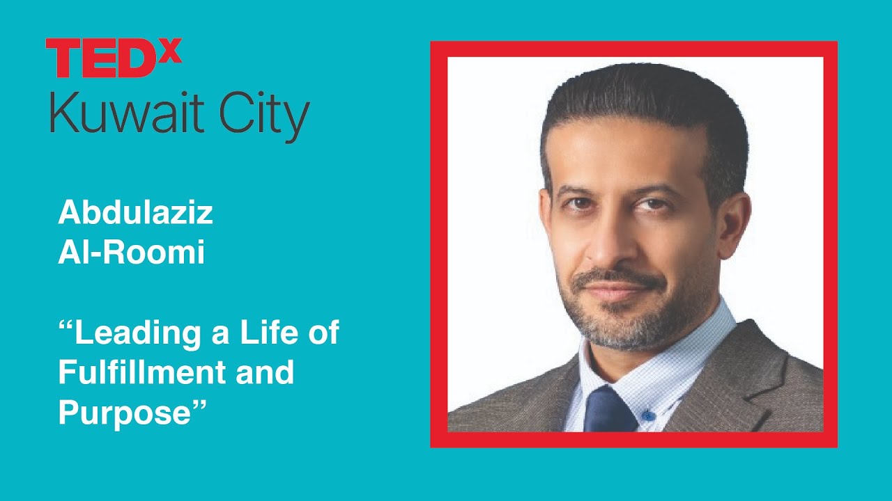 What it takes to be an impactful leader | Abdulaziz Al-Roomi | TEDxKuwaitCity