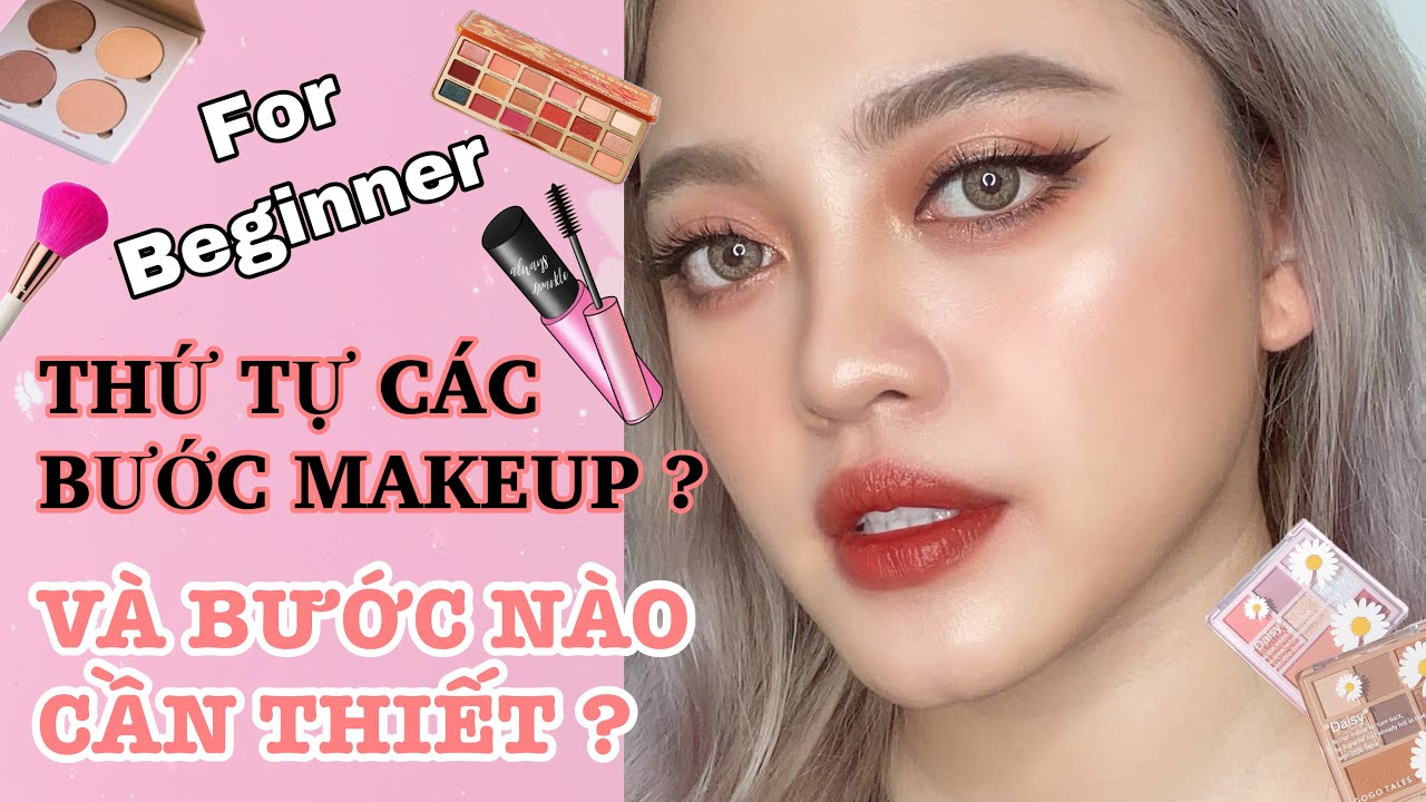 THỨ TỰ CÁC BƯỚC MAKEUP CHO NGƯỜI MỚI BẮT ĐẦU | Make Up For Beginner | Đăng V Beauty