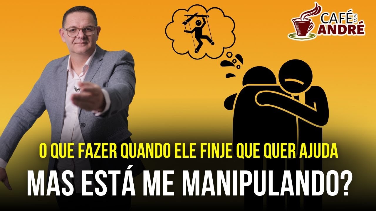 O QUE FAZER QUANDO O DEPENDENTE FINGE QUE QUER AJUDA E ESTÁ MANIPULANDO? | CAFÉ COM ANDRÉ # 733