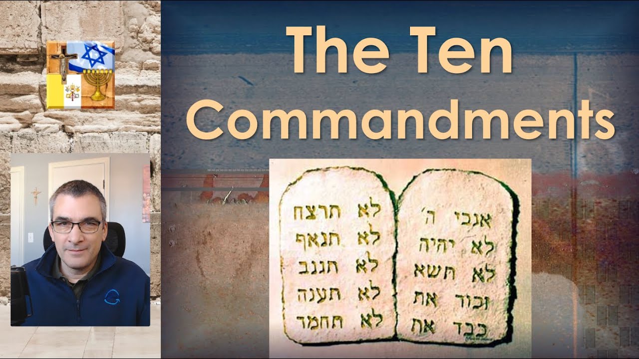 B09b - The Ten Commandments (Part 2/3): On the Love of God (1-5)