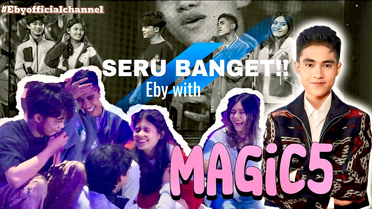 Full Keseruan “EBY RIZTA BERSAMA MAGIC 5”