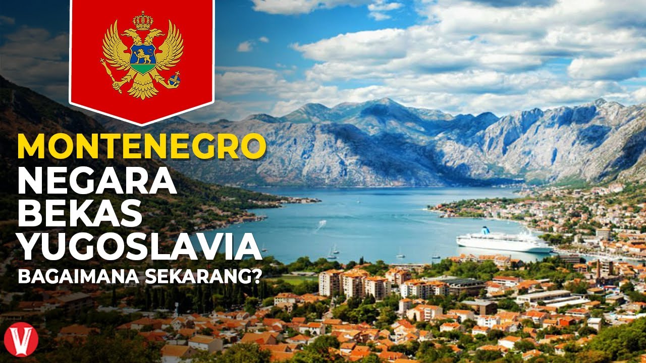 Menjadi salah satu Negara Termuda di Dunia, Inilah Negara Montenegro !