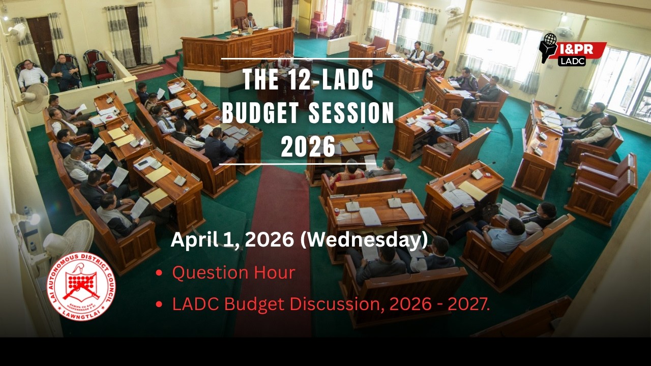 12th LADC BUDGET SESSION 2026 - 2027 ( 01/04/2026) Wednesday II Chawhma