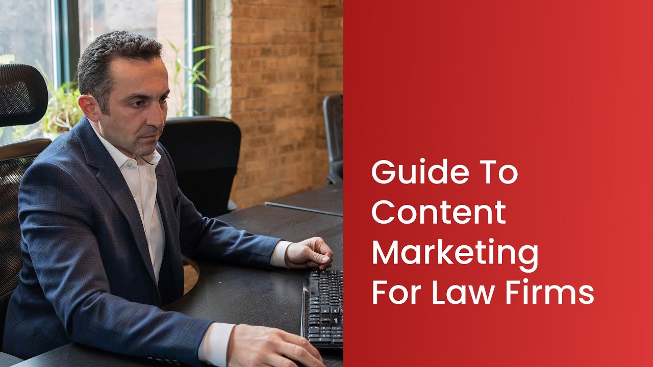 Guide to content marketing for law firms