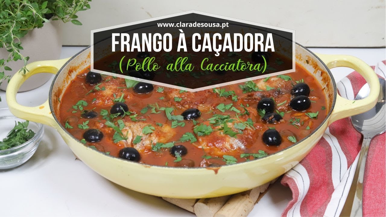 Frango à Caçadora (Pollo alla cacciatora)