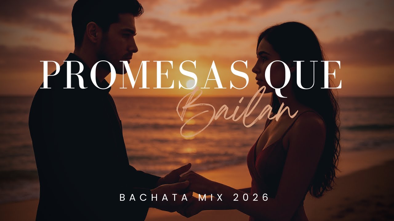 BACHATA MOOD | Promesas de Amor, Pasión y Sentimiento