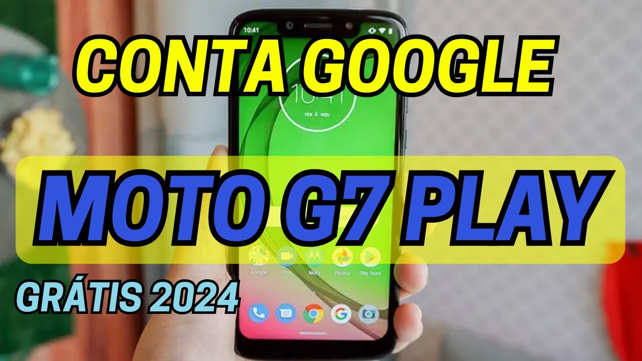 REMOVER CONTA GOOGLE MOTOROLA MOTO G7 PLAY MÉTODO ATUALIZADO
