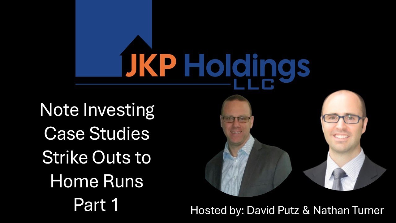 Note Investing Case Studies - Part 1