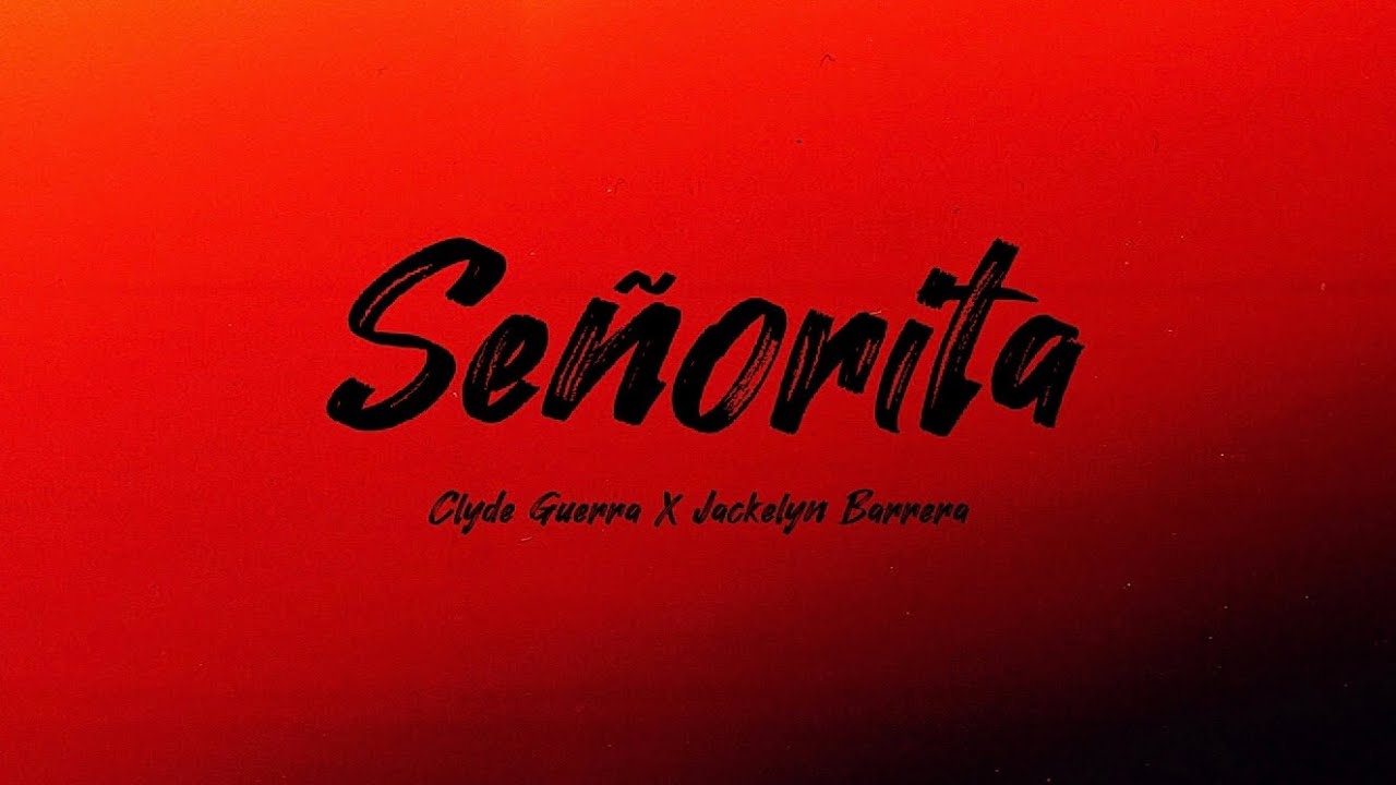 Shawn Mendes, Camila Cabello-Señorita | Clyde Guerra & Jackelyn Barrera (AUDIO)