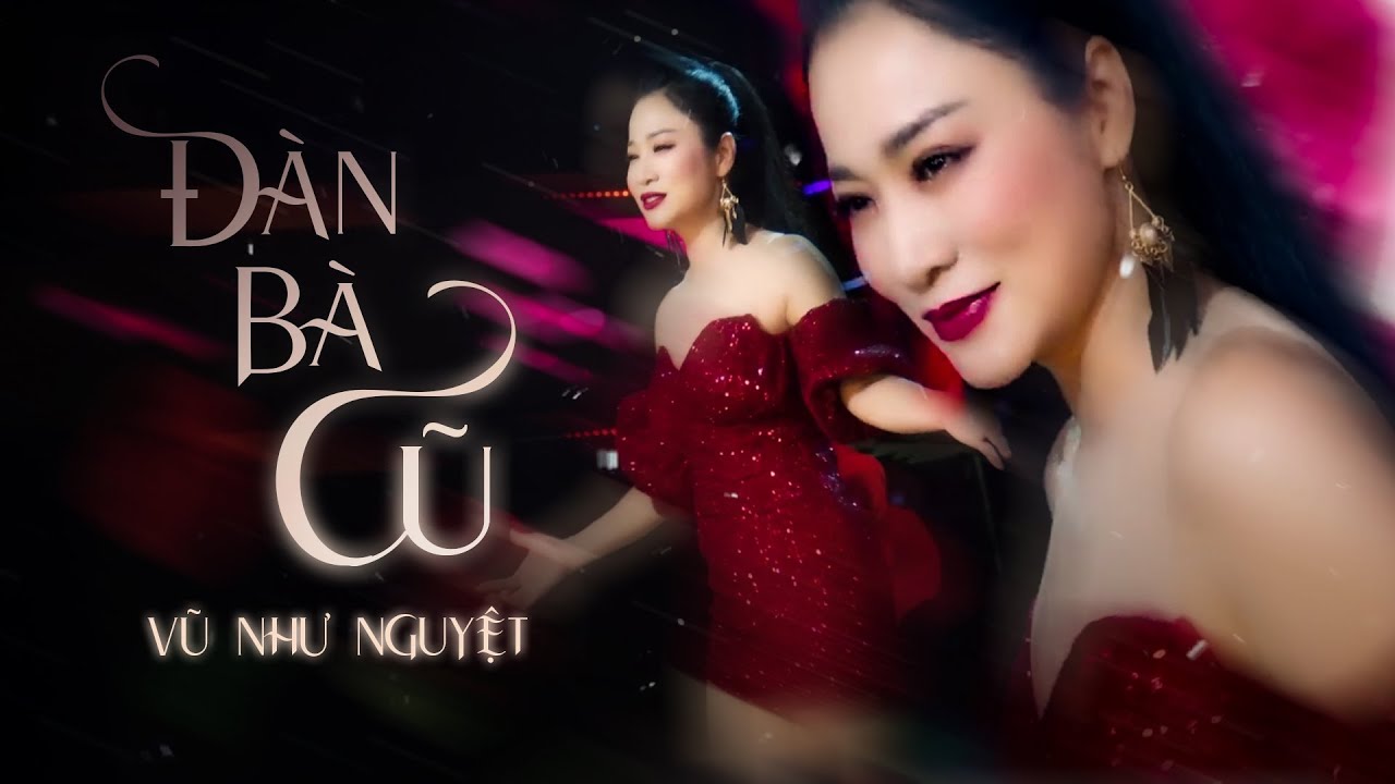 Đàn Bà Cũ Remix - Vũ Như Nguyệt | Sáng Tác : Yên Vy | Nhạc Remix Hay 2023