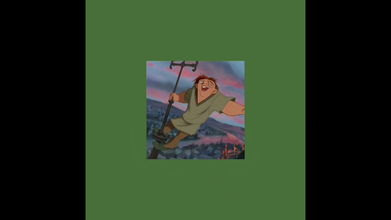 //Out There (slowed)//The Hunch of Notre Dame\\