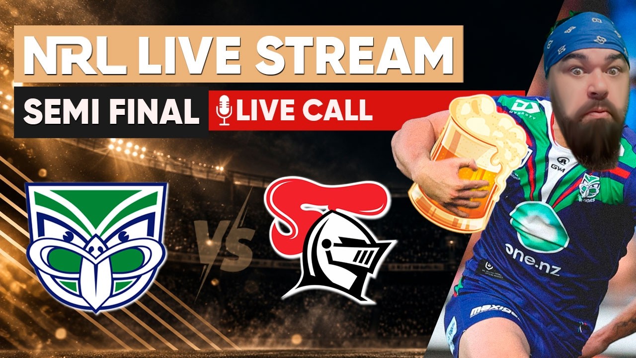Warriors vs Knights | NRL Live Stream | Semi Final - 2026