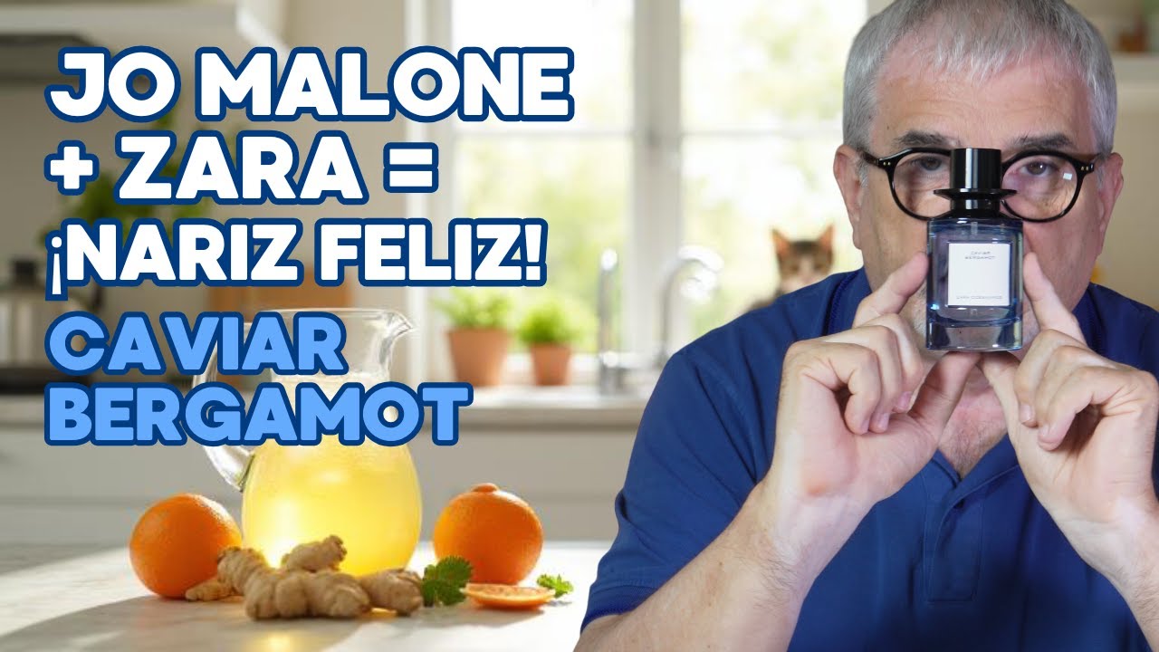 ¿JO MALONE+ZARA?=¡NARIZ FELIZ! RESEÑA COMPLETA DE CAVIAR BERGAMOT #perfume #perfumones