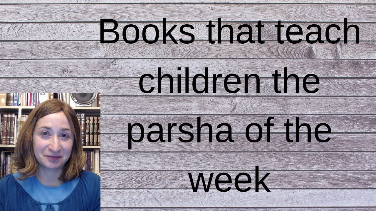 Jewish children's books that teach the entire Torah | Review