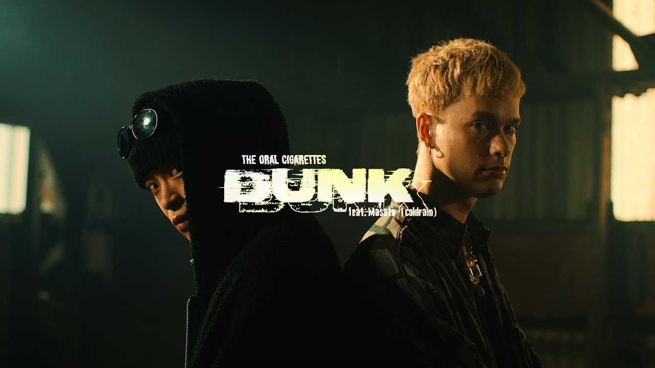 THE ORAL CIGARETTES「DUNK feat.Masato (coldrain)」Music Video