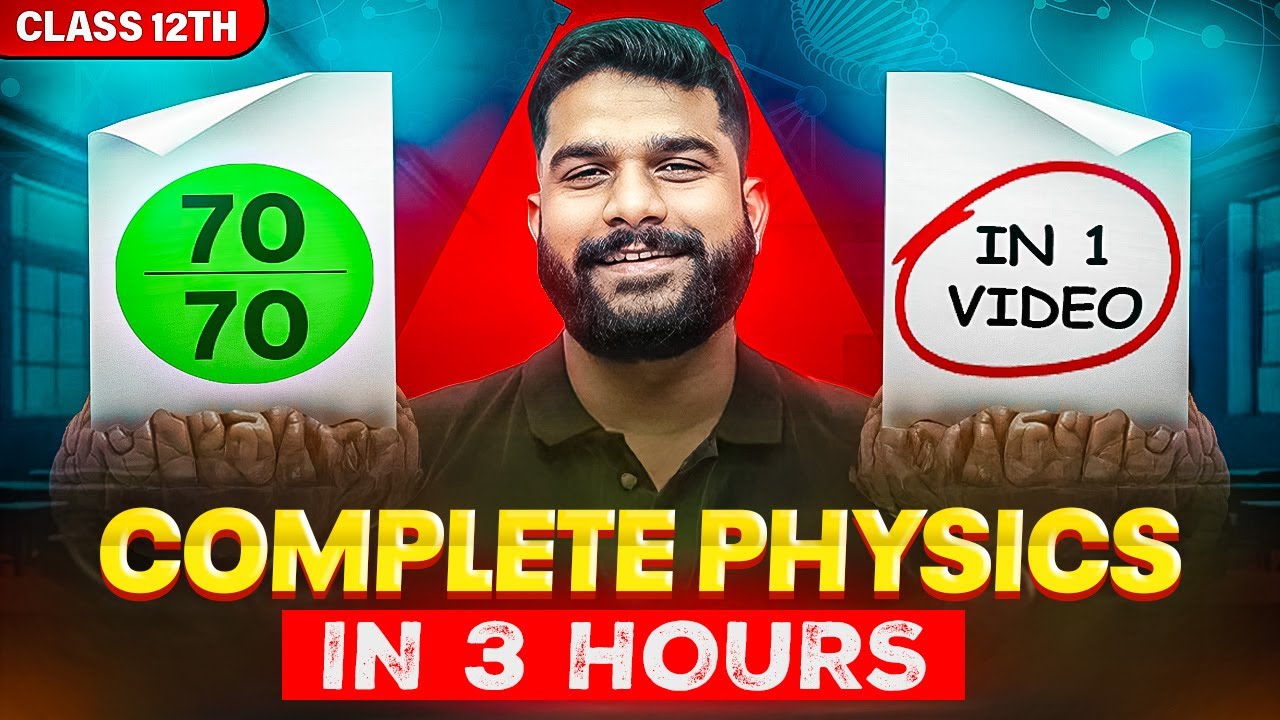 COMPLETE PHYSICS in ONE SHOT || All Chapters || Class 12 BOARDS || PW