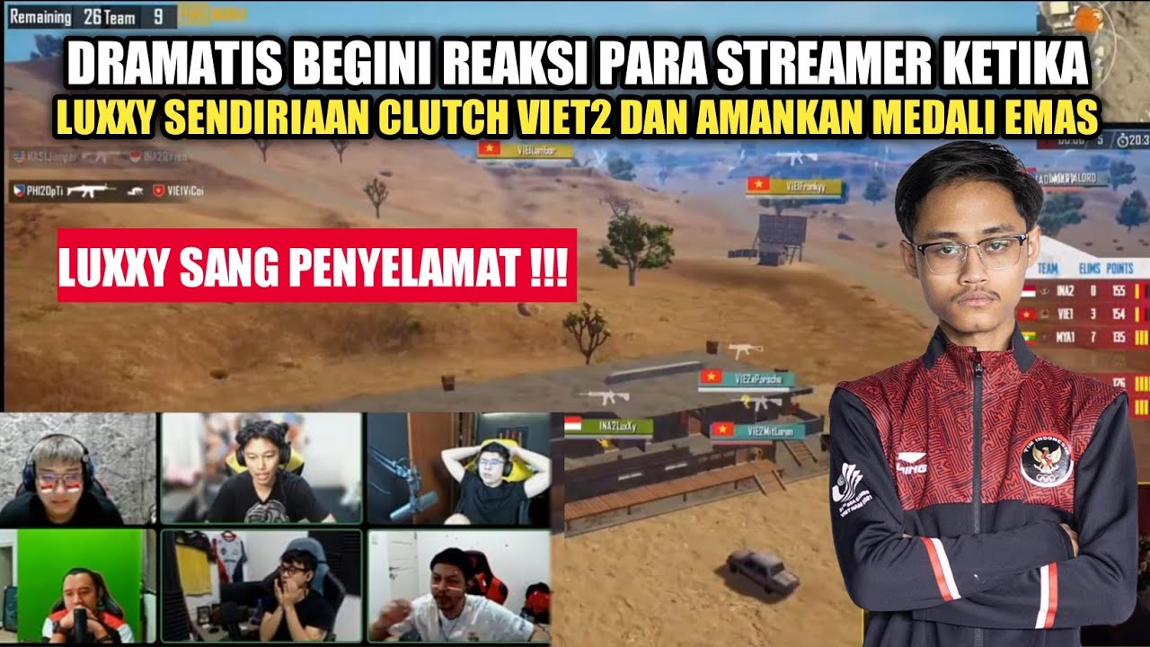DRAMATIS!! Reaksi streamer ketika Luxxy Clutch viet2 & amankan medali emas Buat Indonesia