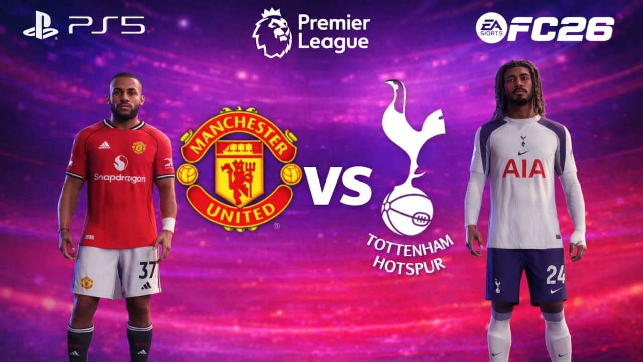FC 26 - Manchester United Vs Tottenham PREMIER LEAGUE 25/26 FULL MATCH | PS5 PRO [4K60]