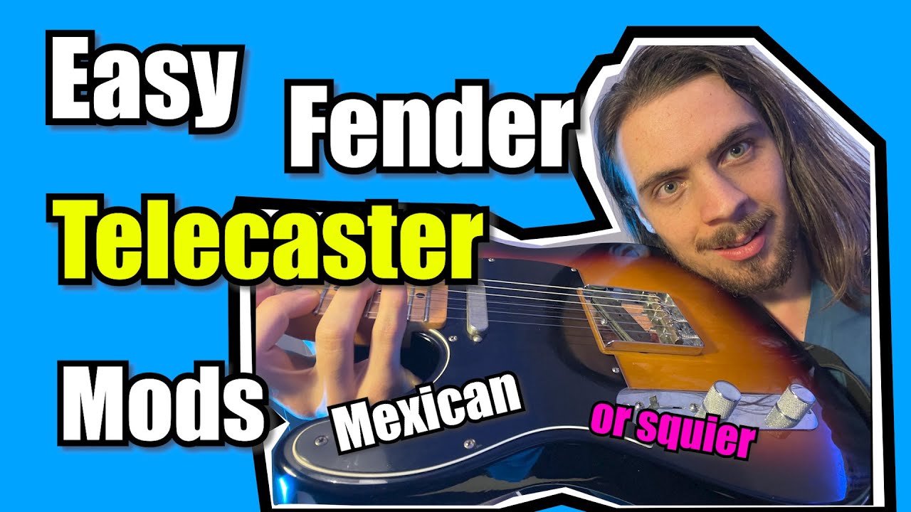 Easy Fender Telecaster Mods (for Mexican or Squier)