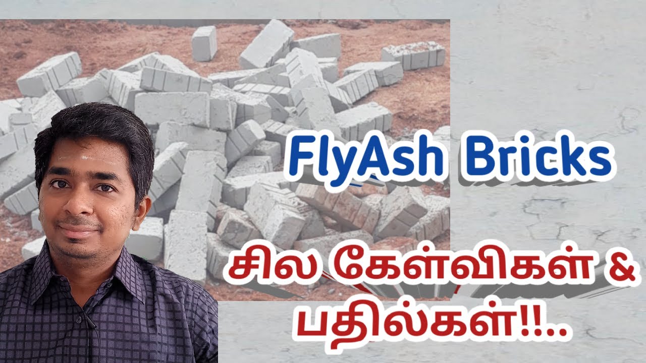 FlyAsh Bricks சில கேள்விகள் & பதில்கள்!! #KGSBuilders