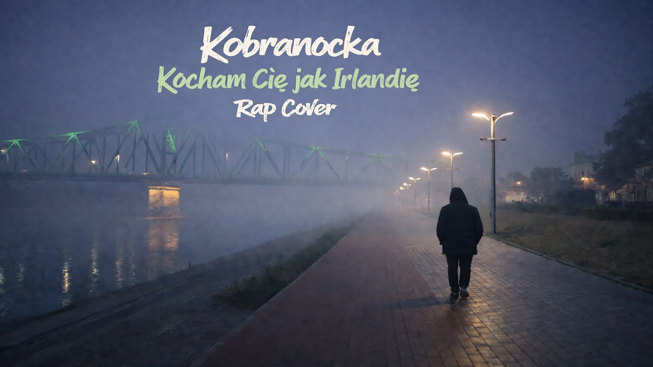 Kobranocka – Kocham Cię jak Irlandię |Deep Sad Rap| #aicover