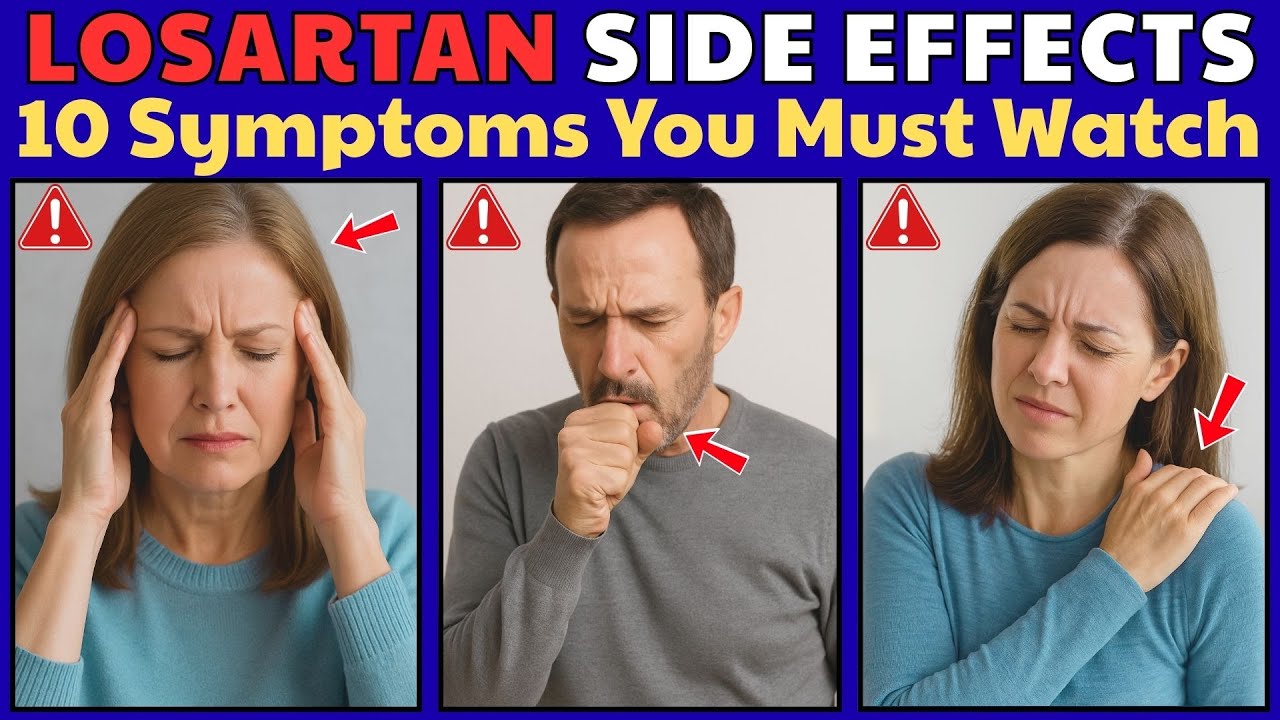 Losartan Side Effects Explained (10 Symptoms to Watch)