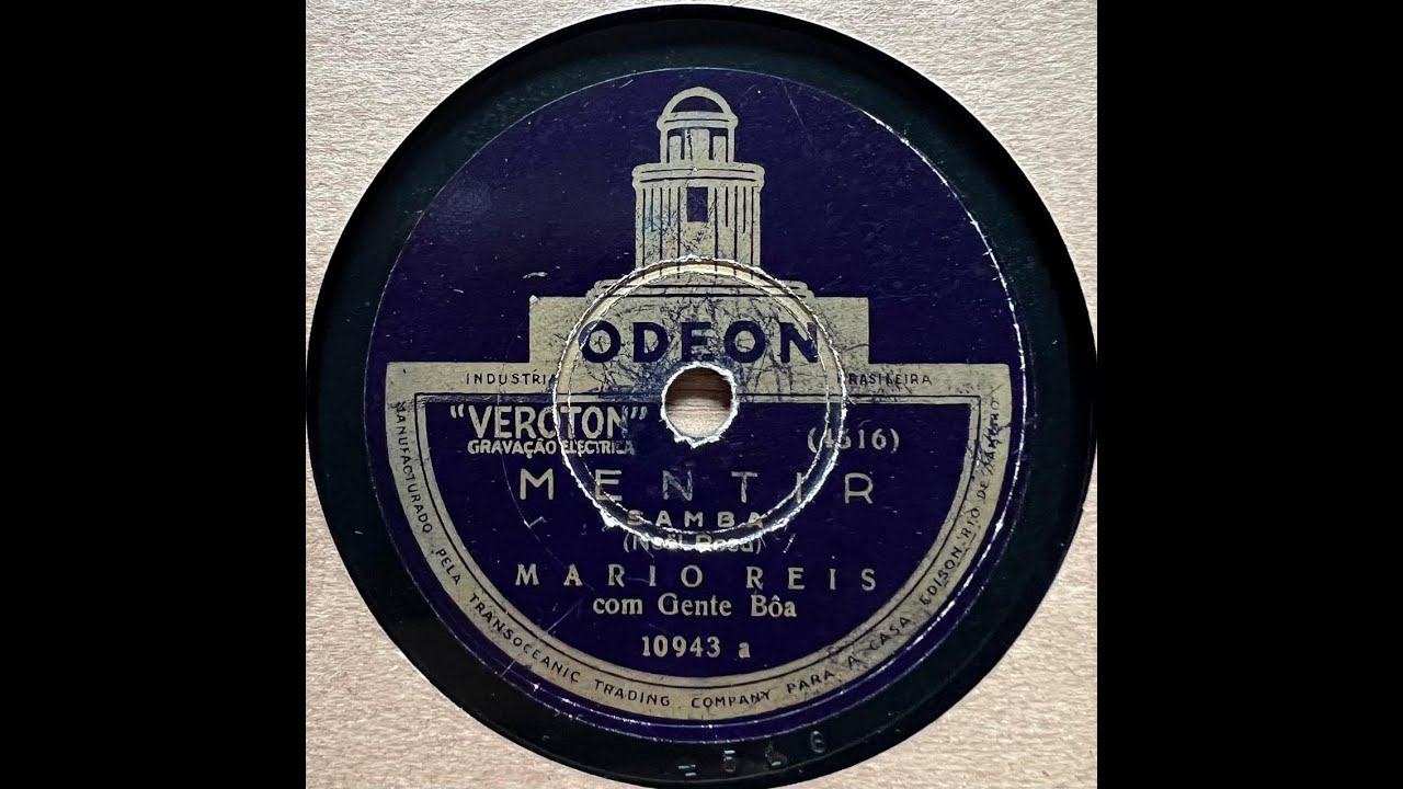 Dia da mentira: 1933 - Mário Reis - Mentir. Samba de Noël Rosa. 78 rpm