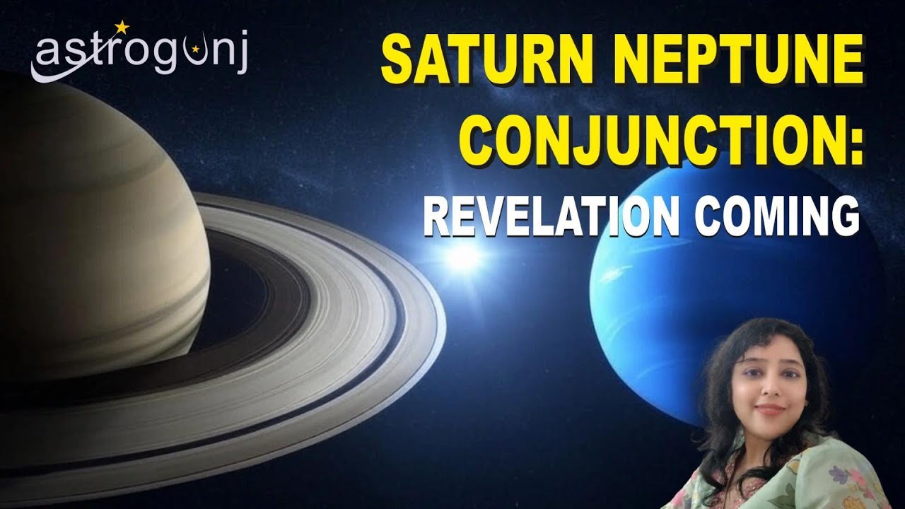Saturn Neptune Conjunction | When Reality Meets the Dream-Saturn Conjunction Neptune