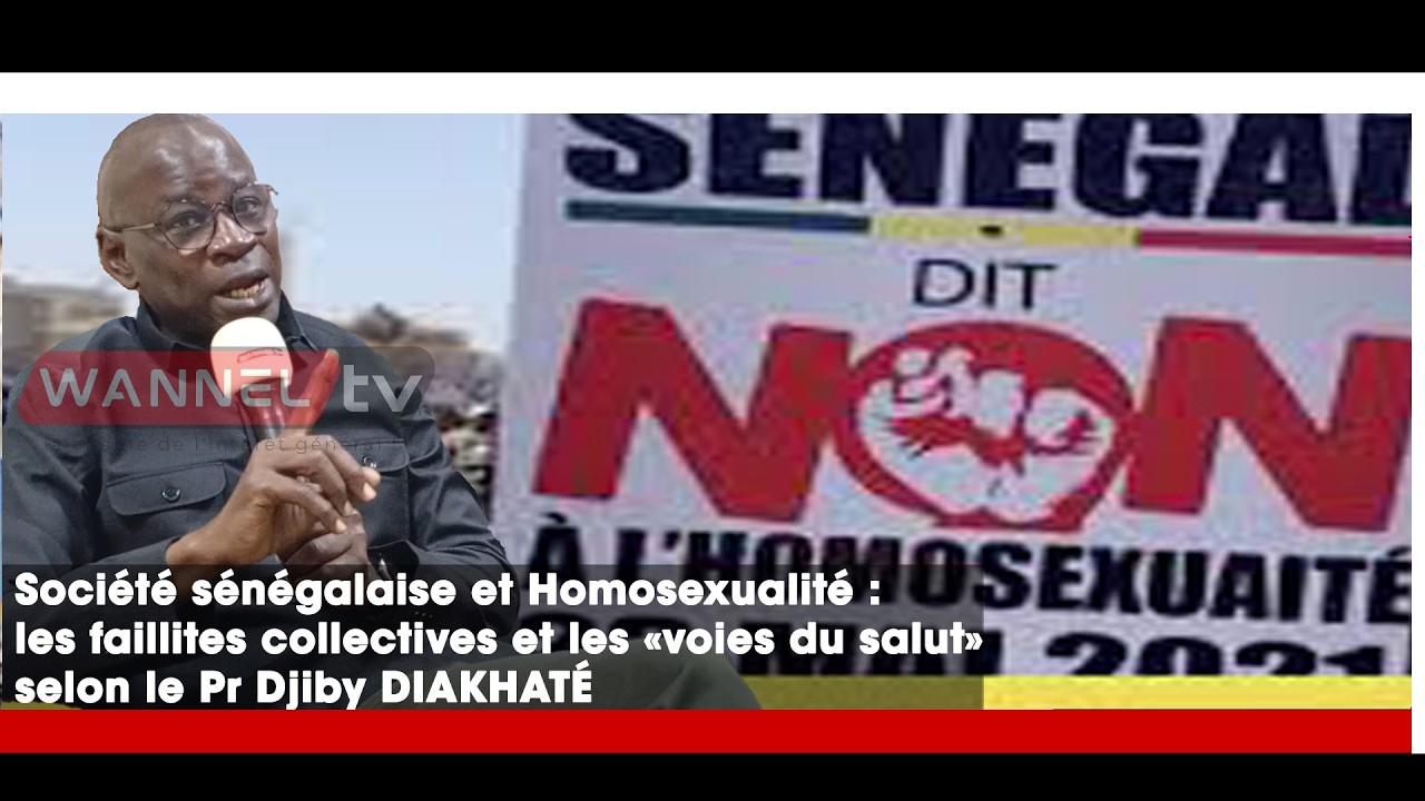 Sénégal-Homosexualité : les faillites collectives et les «voies du salut» selon le Pr Djiby DIAKHATÉ